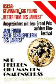 Nur Pferden gibt man den Gnadenschuss ([xfvalue_year limit=