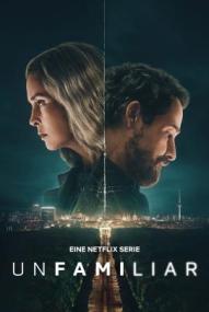 Unfamiliar - Staffel 1 ([xfvalue_year limit=