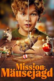 Mission: Mäusejagd – Chaos unterm Weihnachtsbaum ([xfvalue_year limit=