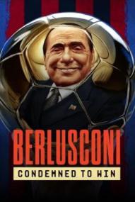 Berlusconi: Zum Siegen verdammt - Staffel 1 (2025)