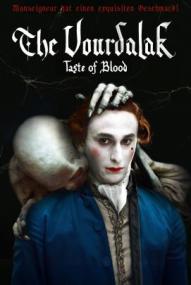 The Vourdalak - Taste Of Blood ([xfvalue_year limit=