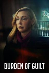 Die Last der Schuld - Staffel 1 (2025)