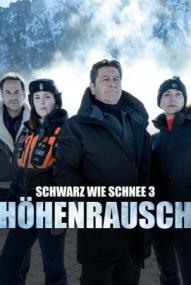 Schwarz wie Schnee 3 - Höhenrausch ([xfvalue_year limit=