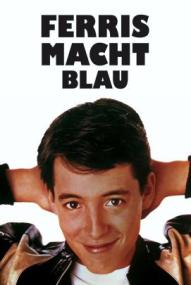 Ferris macht Blau ([xfvalue_year limit=