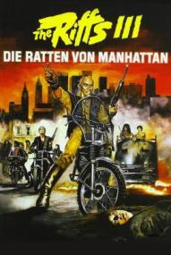 The Riffs III - Die Ratten von Manhattan ([xfvalue_year limit=