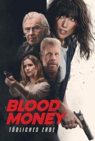 Blood Money - Tödliches Erbe ([xfvalue_year limit=