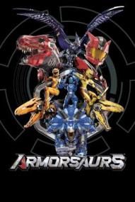 Armorsaurs - Staffel 1 ([xfvalue_year limit=