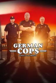 German Cops – Einsatz in Amerika - Staffel 1