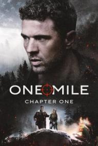 One Mile: Chapter One ([xfvalue_year limit=