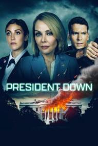 President Down ([xfvalue_year limit=