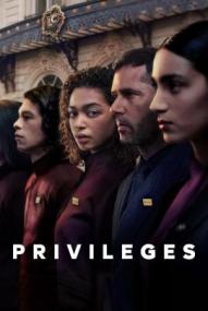 Privileges - Staffel 1
