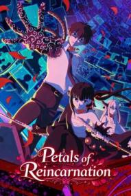 Petals of Reincarnation - Staffel 1 *Subbed* ([xfvalue_year limit=