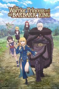 The Warrior Princess and the Barbaric King - Staffel 1 *Subbed* ([xfvalue_year limit=