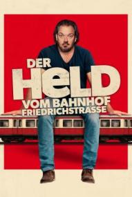 Der Held vom Bahnhof Friedrichstraße ([xfvalue_year limit=