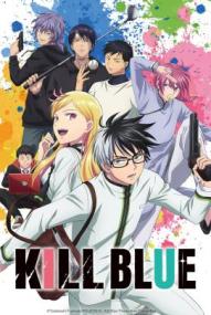 Kill Blue - Staffel 1 *Subbed* (2026)