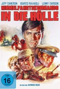 Himmelfahrtskommando in die Hölle (1971)