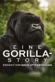 Eine Gorilla-Story erzählt von David Attenborough (2026)