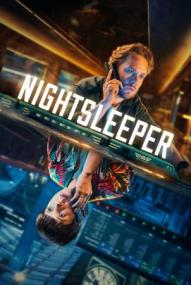 Nightsleeper - Staffel 1 ([xfvalue_year limit=