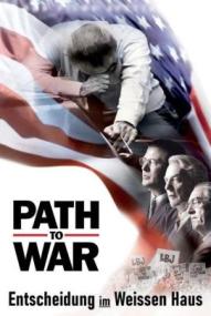 Path to War - Entscheidung im Weißen Haus (2003)
