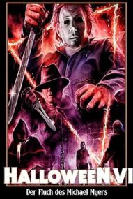 Halloween VI - Der Fluch des Michael Myers ([xfvalue_year limit=