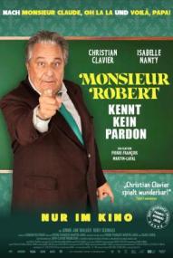 Monsieur Robert kennt kein Pardon ([xfvalue_year limit=