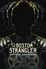 The Boston Strangler: Unheard Confession (2025)