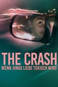 The Crash: Wenn junge Liebe toxisch wird (2026)