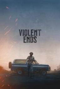 Violent Ends ([xfvalue_year limit=