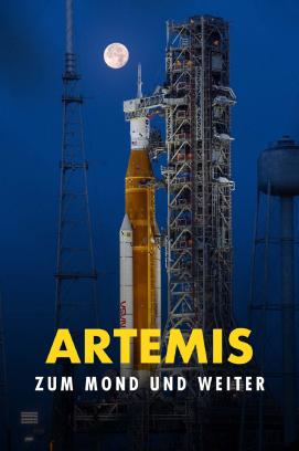 Artemis - Zum Mond und weiter (2026)