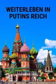 Weiterleben in Putins Russland - Staffel 1 (2024)