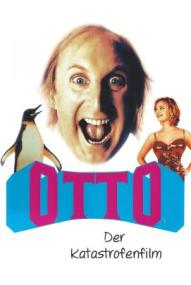 Otto - Der Katastrofenfilm ([xfvalue_year limit=