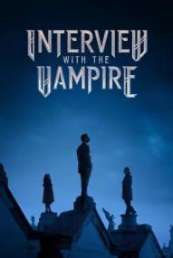 Interview with the Vampire - Staffel 3 ([xfvalue_year limit=