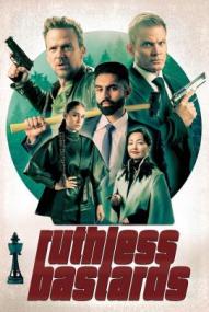 Ruthless Bastards