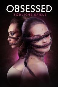 Obsessed - Tödliche Spiele ([xfvalue_year limit=