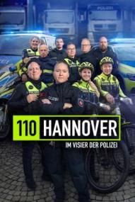 110 Hannover - Im Visier der Polizei - Staffel 1 (2025)