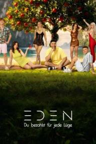 Eden - Du bezahlst für jede Lüge - Staffel 1 ([xfvalue_year limit=