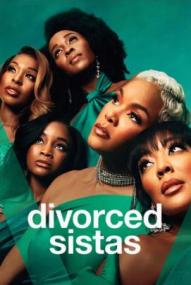 Tyler Perry's Divorced Sistas - Staffel 1 ([xfvalue_year limit=