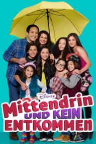 Mittendrin und kein Entkommen - Staffel 1 (2016)