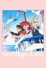 Goodbye, Lara - Staffel 1 *Subbed* ([xfvalue_year limit=