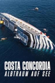Costa Concordia: Albtraum auf See (2026)