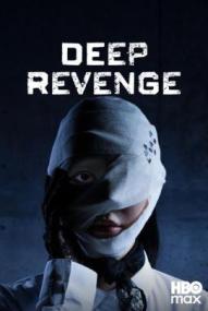 Deep Revenge - Die Haushälterin ohne Gesicht - Staffel 1 *Subbed* (2026)