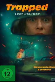 Trapped - Lost Highway ([xfvalue_year limit=