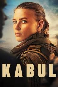 Kabul - Flucht aus der Hölle - Staffel 1 (2025)