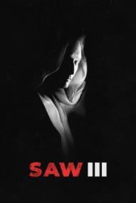 Saw III - Hast du das Leben verdient?