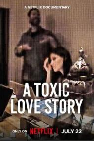 A Toxic Love Story (2026)