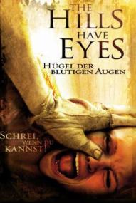 The Hills Have Eyes - Hügel der blutigen Augen ([xfvalue_year limit=