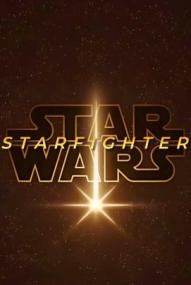 Star Wars: Starfighter (2027)