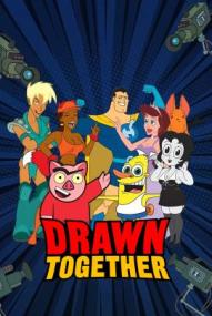 Drawn Together - Staffel 1