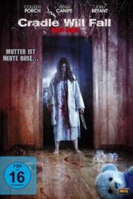 Cradle Will Fall - Wenn Mutterliebe tödlich wird ([xfvalue_year limit=