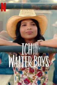 Ich und die Walter Boys - Staffel 3